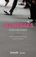 Jeunesses, d'une crise à l'autre